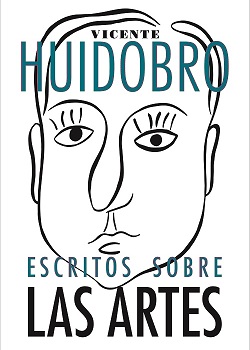 vhuidobro_escritos_sobre_las_artes